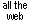 Search all the Web